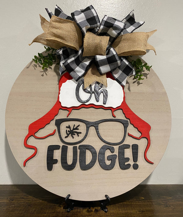 Oh Fudge! Door Hanger - 18" Round